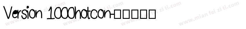 Version 1000hotcon字体转换